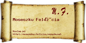 Moseszku Felícia névjegykártya